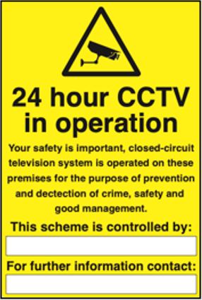 24 Hour CCTV in Operation Sign