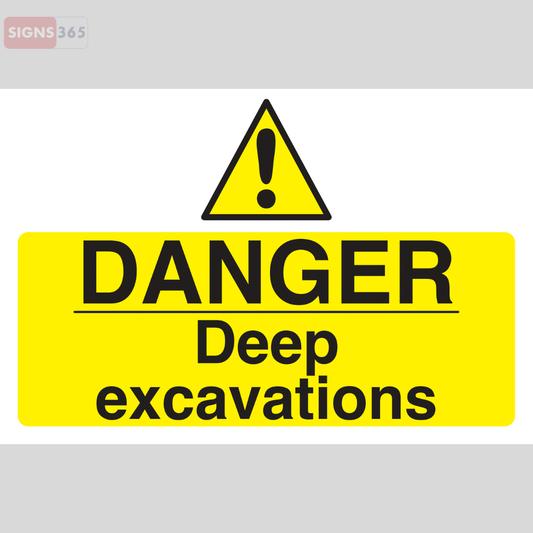 Danger Deep Excavations Sign – Construction Site Hazard Warning