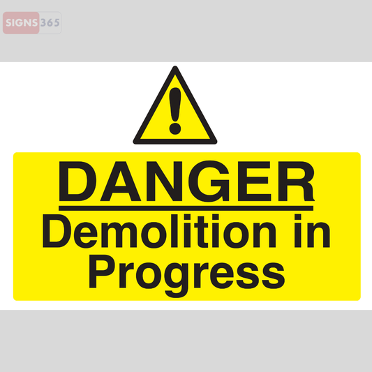 Danger Demolition in Progress Sign – Construction Site Safety Warning