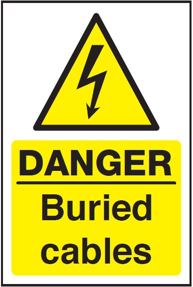 Danger Buried Cables Sign – Underground Hazard Warning