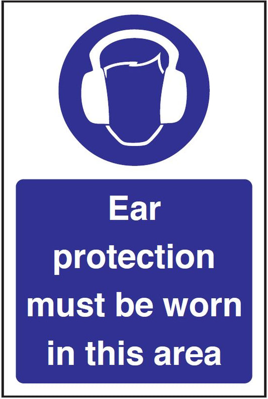 Ear Protection Must Be Worn – Workplace PPE Safety Sign