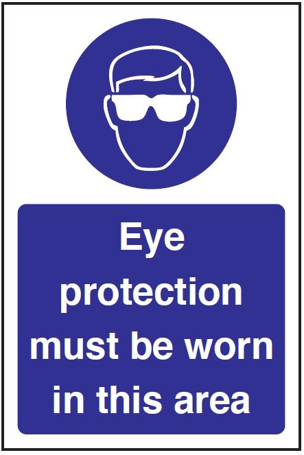 Eye Protection Must Be Worn – Mandatory PPE Safety Sign