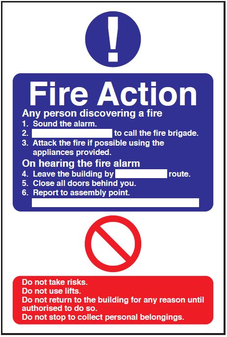Fire Action – Sound the Alarm Sign