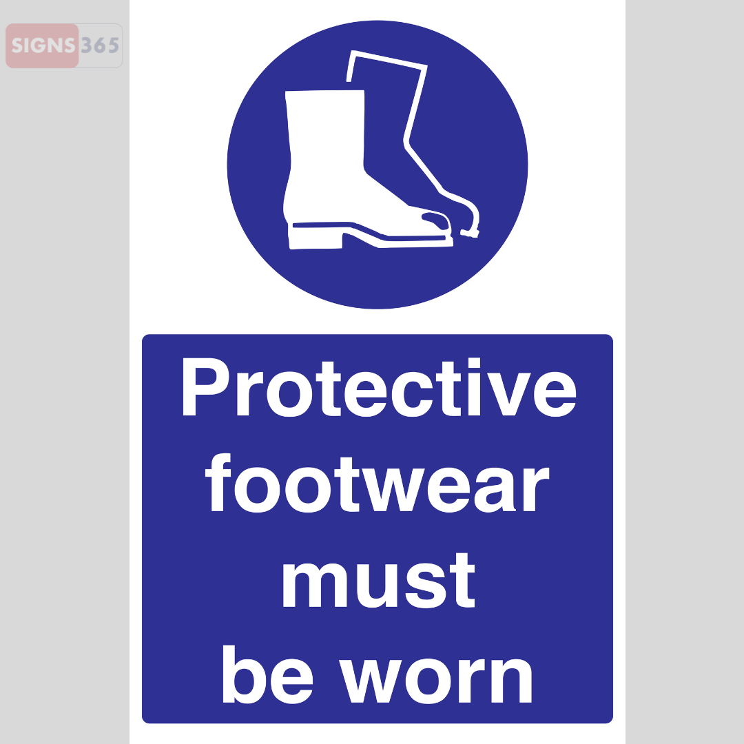 Protective Footwear Must Be Worn – PPE Safety Sign for Workplaces